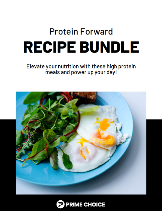 Protein Forward Recipe Bundle Guide (Exclusive for Prime Choice Members)